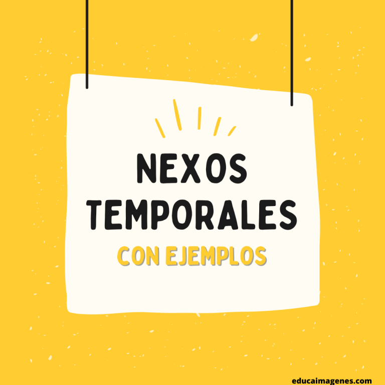 Ejemplos de Nexos de Tiempo con oraciones Educaimágenes